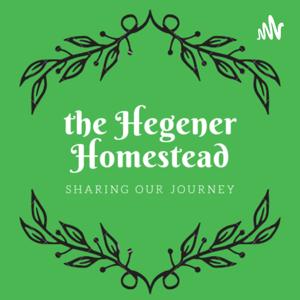 The Hegener Homestead