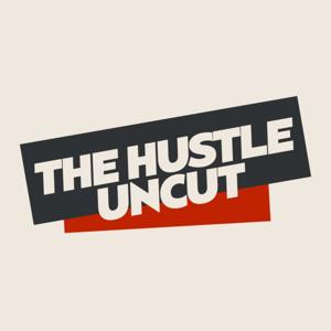 The Hustle Uncut
