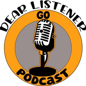 Dear Listener, Go Podcast