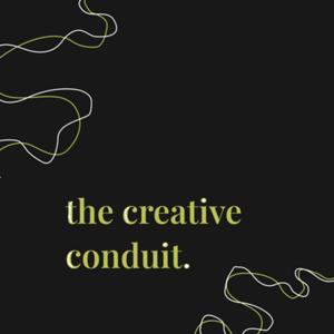 the creative conduit