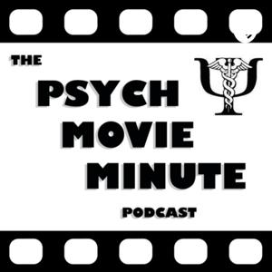 The Psych Movie Minute