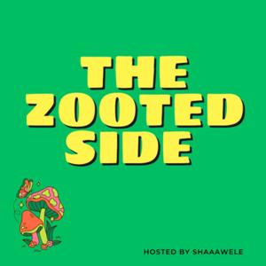 The Zooted Side