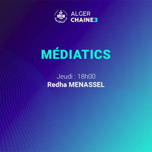 Médiatics  - Chaine 3