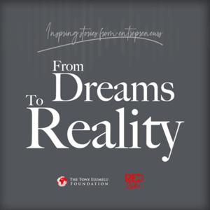 From Dreams To Reality