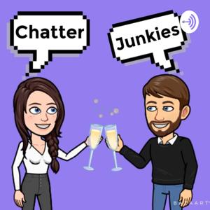 Chatter Junkies