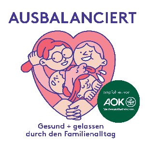 AUSBALANCIERT – gesund + gelassen durch den Familienalltag