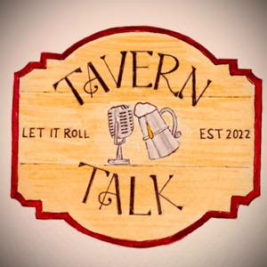 Tavern Talk