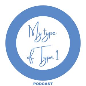My Type of Type 1 Podcast