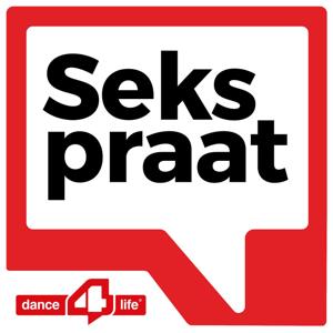 Sekspraat door Dance4Life