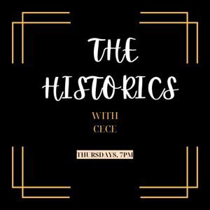The Historics with Cece