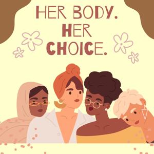 Her Body Her Choice