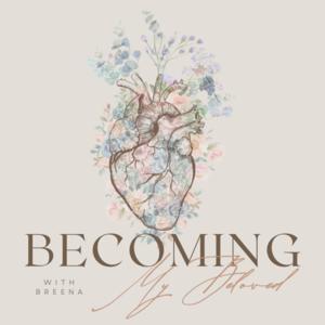 Becoming My Beloved