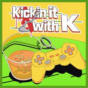 Kickin’ it with K