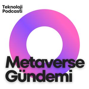 Metaverse Gündemi