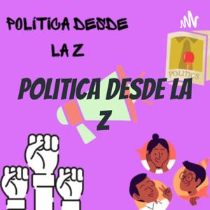 Politica desde la Z