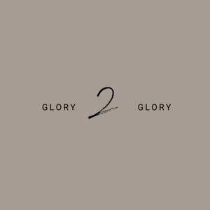 Glory to Glory