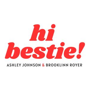 Hi Bestie