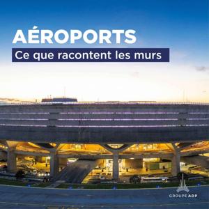 Aéroports, ce que racontent les murs