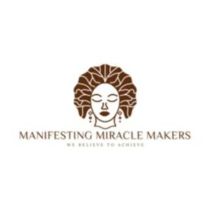 Manifesting & Making Moves
