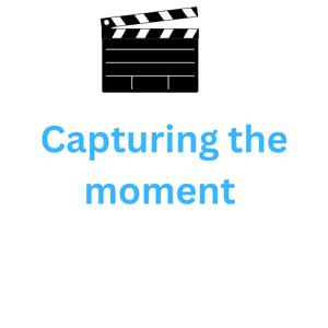 Capturing the Moment