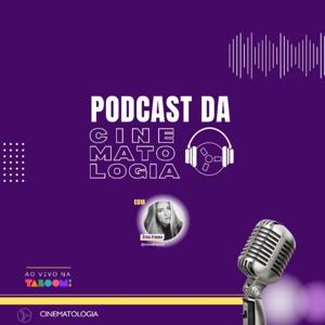 Podcast da Cine