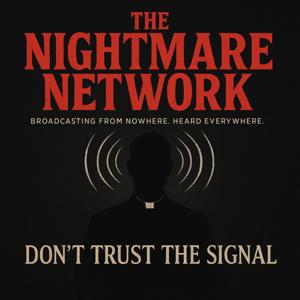 The Nightmare Network