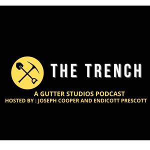 THE TRENCH PODCAST