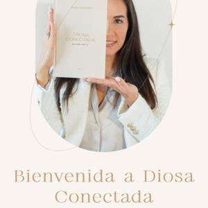 Diosa Conectada: El Podcast