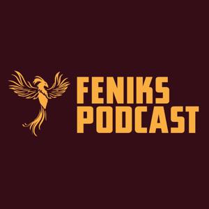 Feniks Podcast