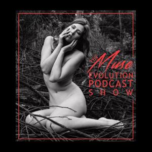 The Muse Evolution Podcast Show