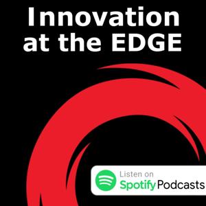 Innovation at the Edge