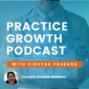 Doctorpreneur Practice Growth