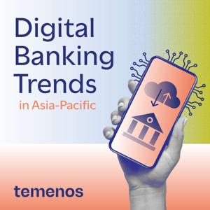 Digital Banking Trends in Asia-Pacific
