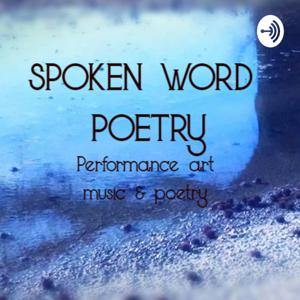 Spoken Word Poetry Podcast