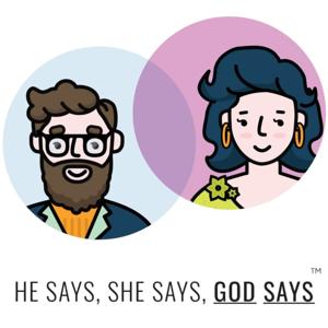 He Says She Says God Says by Ben Campbell