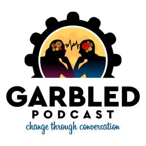 Garbled Podcast