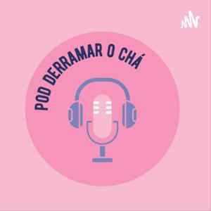 Pod derramar o chá