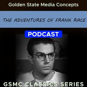 GSMC Classics: The Adventures of Frank Race