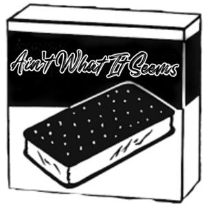 Ain’t What It Seems