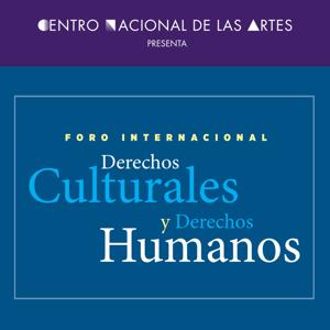 Foro Internacional Derechos Culturales y Derechos Humanos