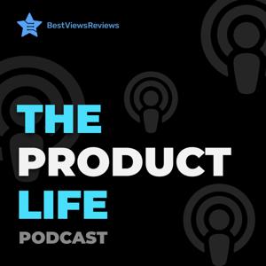 The Product Life with BestViewsReviews