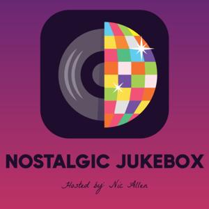 Nostalgic Jukebox Podcast