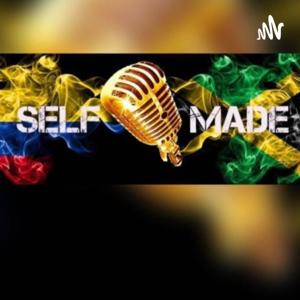 Self Made Podcast