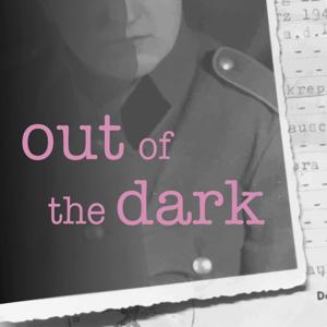 Out of the Dark