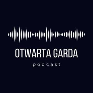 Otwarta Garda Podcast