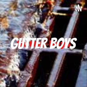 Gutter Boys