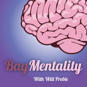 Bag Mentality