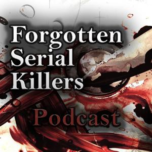 Forgotten Serial Killers