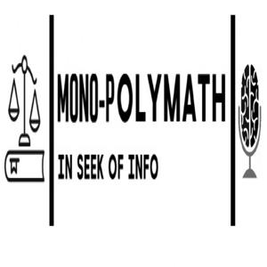 Mono-Polymath