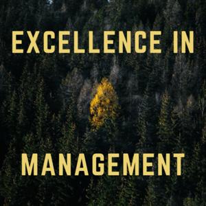 Excellence in Management